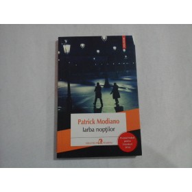    Iarba  noptilor (roman)  -  Patrick  MODIANO   